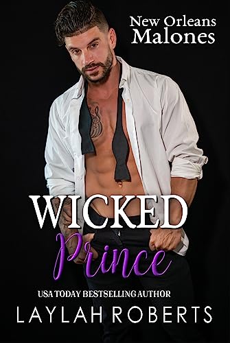Wicked Prince (New Orleans Malones Book 3)