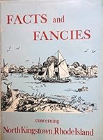 Facts And Fancies Concerning North Kingstown, Rhode Island B002JMX96O Book Cover