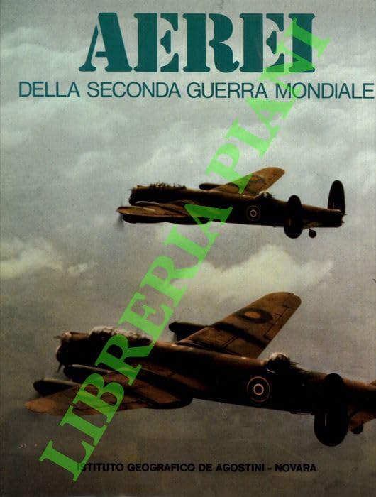  Aerei della Seconda Guerra Mondiale.