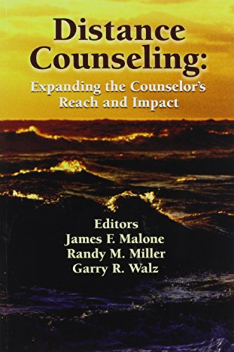 Distance Counseling: Expanding the Counselor's Reach and Impact