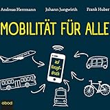 Mobilität für alle: ... auf Knopfdruck