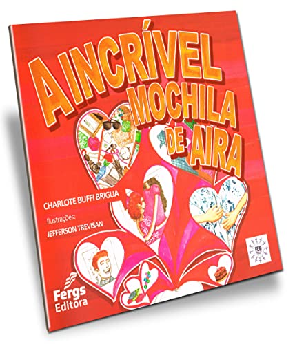 Incrível Mochila de Aira (A)
