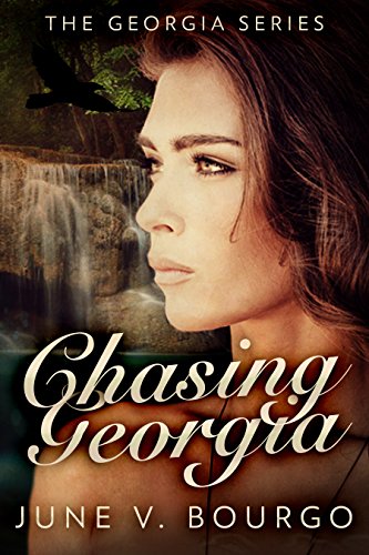 Chasing Georgia (The Georgia Series Book 2) by [June V. Bourgo]