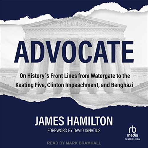 Advocate by James Hamilton, David Ignatius - foreword episode artwork