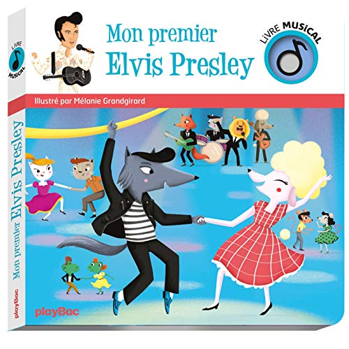 Livre musical – Mon premier Elvis MP3 CD – Livre audio, 12 août 2020 - Les Beatles, Paul McCartney, John Lennon, RIngo Starr, George Harrison Livre musical - Mon premier Elvis MP3 CD – Livre audio, 12 août 2020