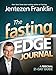 The Fasting Edge Journal: A Personal 21-Day Guide