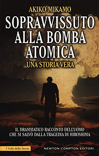 Sopravvissuto alla bomba atom
