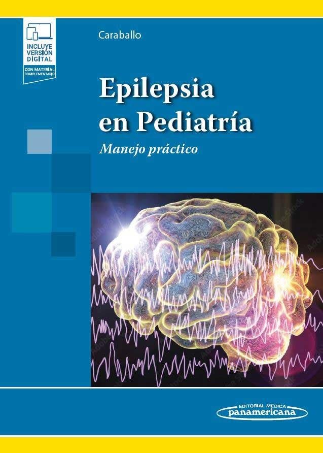 Epilepsia en Pediatría (+e-book): Manejo práctico