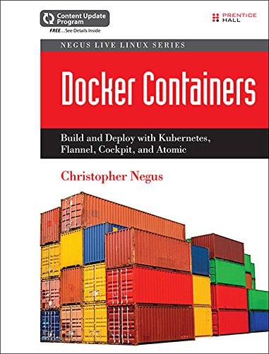 Télécharger Docker Containers (includes Content Update Program): Build and Deploy with Kubernetes, Flannel, Cock PDF Ebook En Ligne
