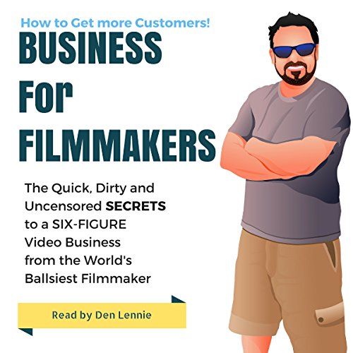 Enjoy Business for Filmmakers from Den Lennie episode artwork