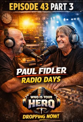 Paul Fidler: From Record Shop to Radio Royalty &mdash; Episode 43, Part 3