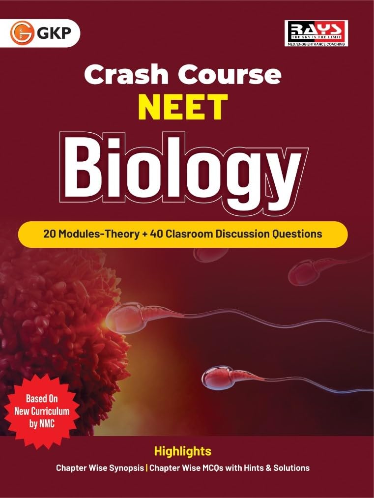 GKP Crash Course 2025 : NEET Class XI & XII Biology - Discussion
