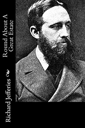 Round About A Great Estate 1517534933 Book Cover