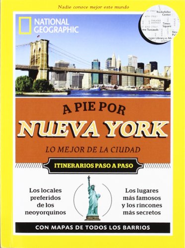 A pie por Nueva York: Lo mejor de la ciudad (GUÍAS)