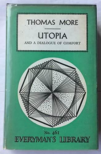 More's Utopia and a Dialogue of Comfort B000Q34ZC0 Book Cover