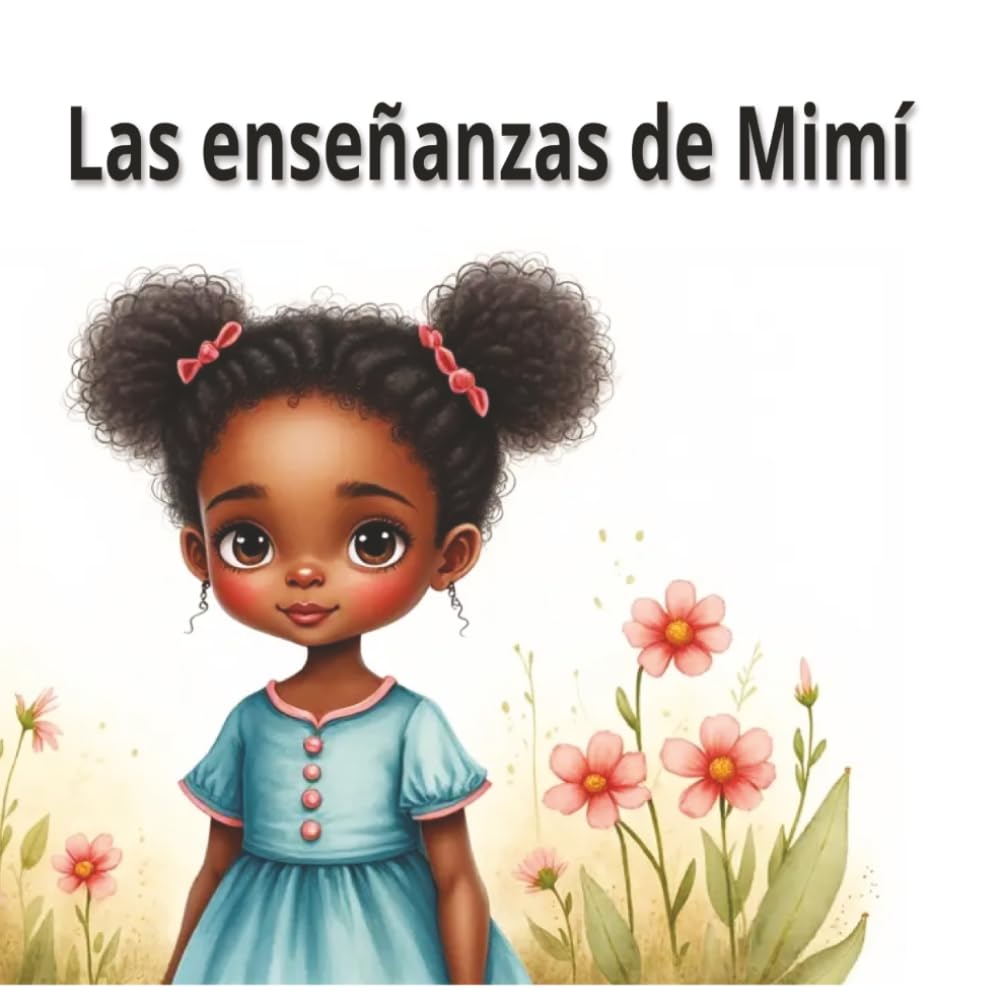 Las enseñanzas de Mimi