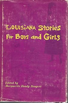 Hardcover Louisiana Stories for Boys and Girls Book