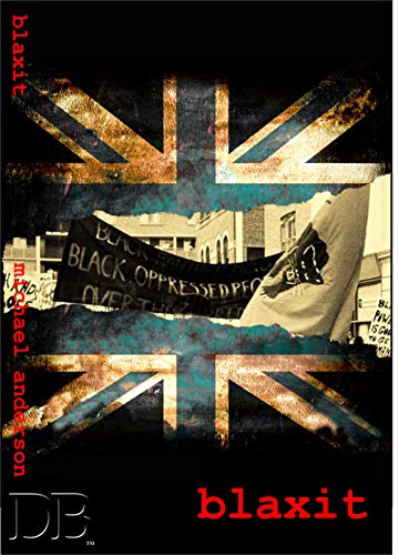 Blaxit (English Edition) eBook Anderson, Michael Amazon.de