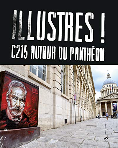 Télécharger Illustres! C215 autour du Panthéon Livre PDF Gratuit