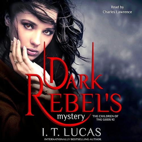 Audiobook: Dark Rebel's Mystery by I. T. Lucas episode artwork