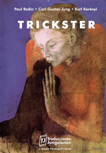 TRICKSTER (Traducciones Junguianas)
