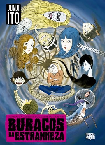 Buracos da Estranheza: 35 Anos da Carreira de Junji Ito (Autobiog...