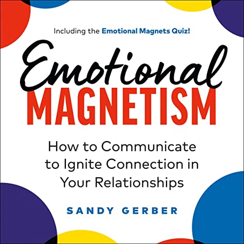 Emotional Magnetism by Sandy Gerber episode artwork