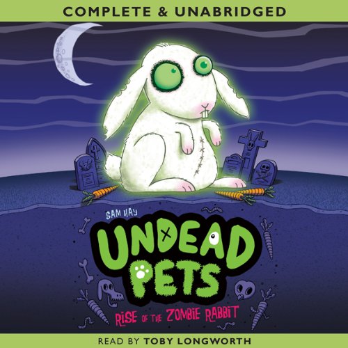 Undead Pets: Rise of the Zombie Rabbit Audiolivro Por Sam Hay capa