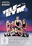 TELE-GYM 3+4 aktiv & gesund bleiben + Stretching mit Monika Mildenberger und Jack Campbell
