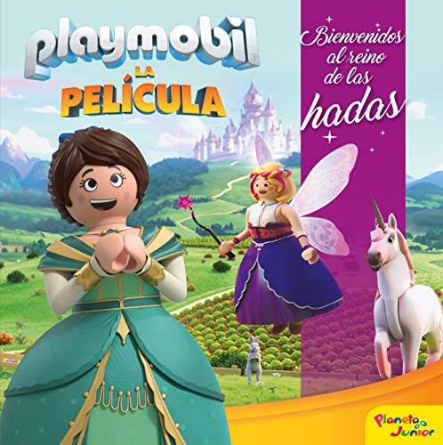 Playmobil. La película. Bienvenidos al reino de las hadas: Cuento