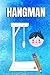 HANGMAN: Play the classic Hangman game If you or your kids love playing classic games, you'll love playing hangman