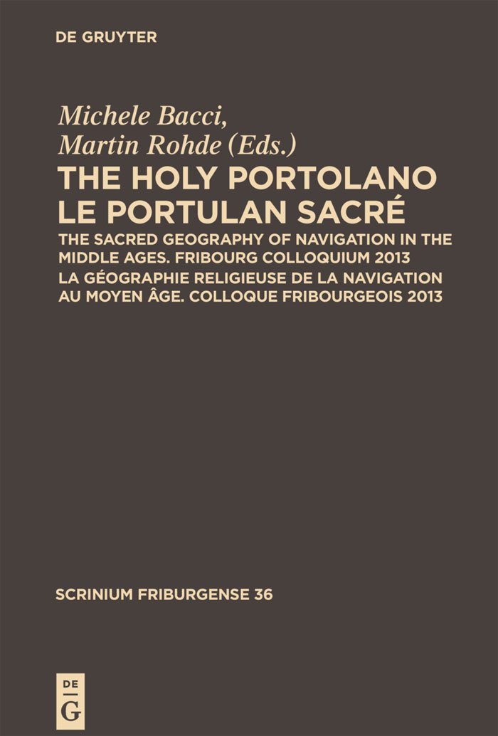 Le Portulan Sacre de Fribourg, livre sur la geographie religieuse