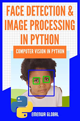 4 Best New OpenCV Books To Read In 2024 - BookAuthority