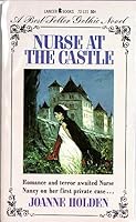 Nurse at the Castle (A Magnum Gothic Novel) (Magnum Books #72-121) B00KTWF7CA Book Cover