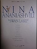 舞台パンフレット アナニアシヴィリの白鳥の湖 2004年日本公演 ニーナ・アナニアシヴィリ セルゲイ・フィーリン インナ・ペトローワ