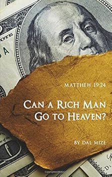 Paperback Can a Rich Man Go to Heaven? Book