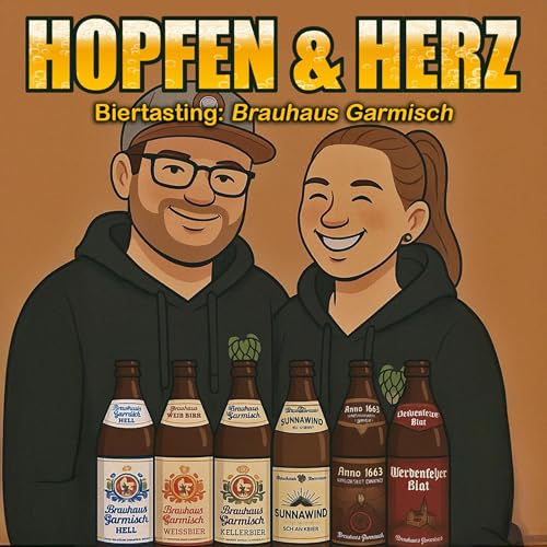 #31 - Biertasting: Brauhaus Garmisch