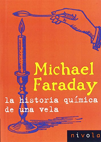 La historia química de una vela (Violeta) La historia química de una vela (Violeta)