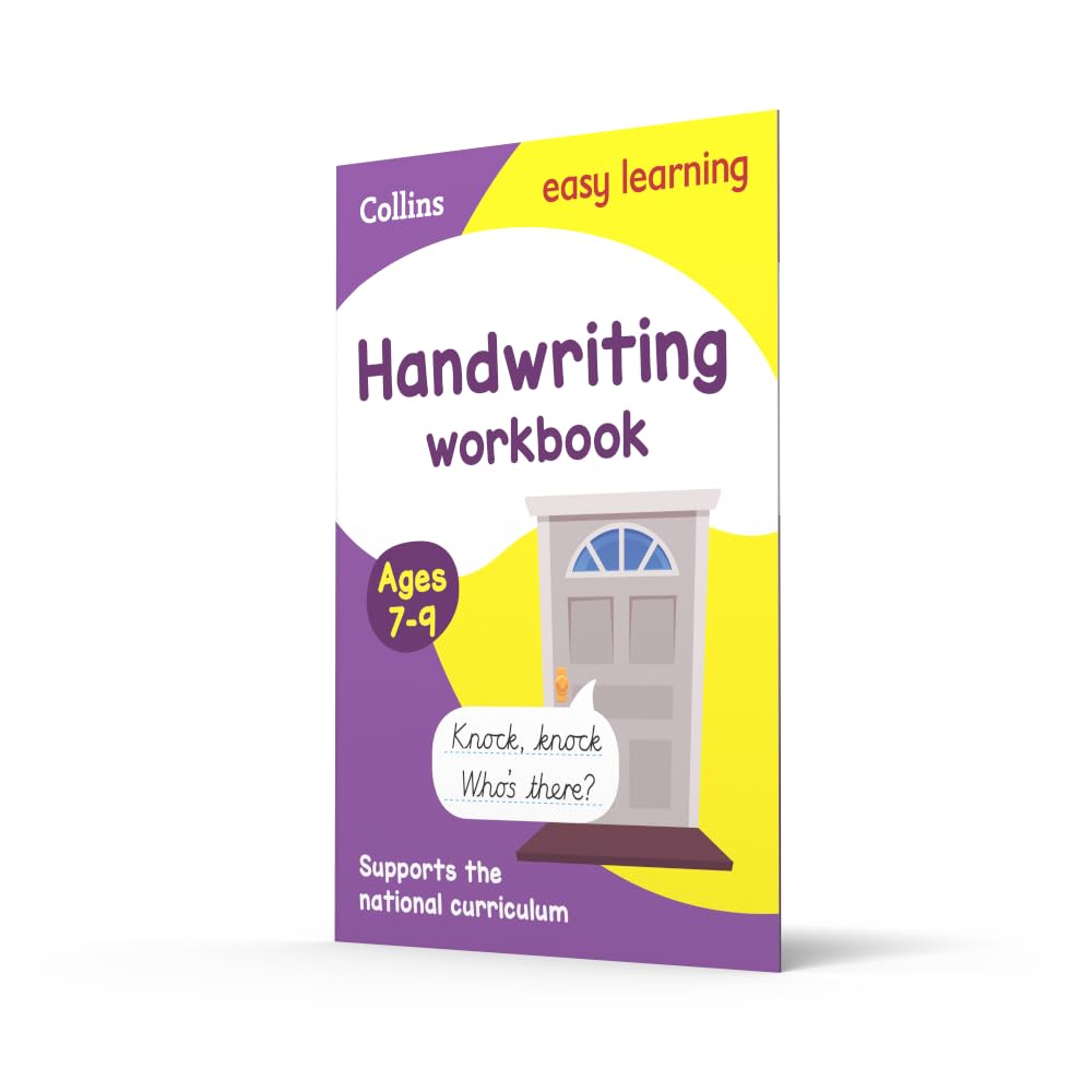 Handwriting Workbook Ages 7-9: Ideal for home learning