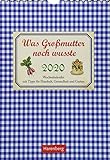  Was Großmutter noch wusste Wochenkalender. Wandkalender 2020. Wochenkalendarium. Spiralbindung. Format 16,5 x 23 cm