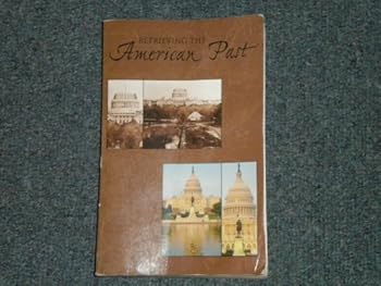 Paperback Retrieving the American Past Book