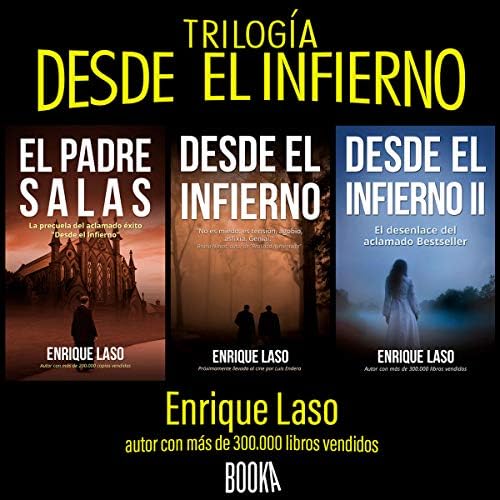 Trilogía: "Desde el Infierno"