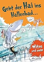 Geht Der Hai Ins Hallenbad 342371526X Book Cover