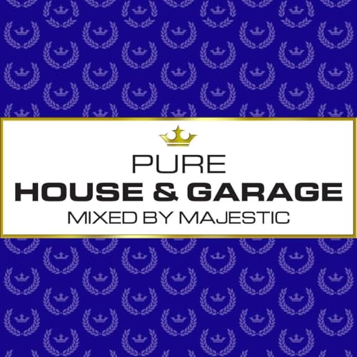 Pochette de Pure House & Garage