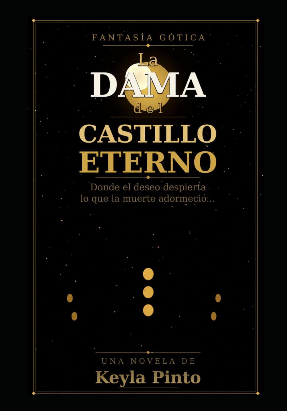 LA DAMA DEL CASTILLO ETERNO