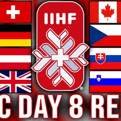 IIHF MEN'S WORLD CHAMPIONSHIPS DAY 8 RECAP; ANALYSIS, SCORES, NEWS, AND MORE!!!