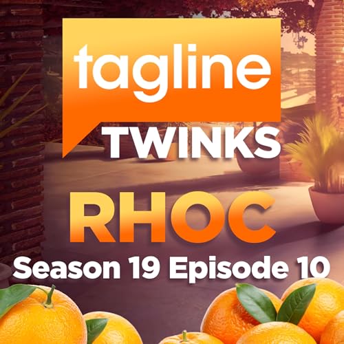 F*ck this city, I'm moving to Temecula (Real Housewives of Orange County S19E10 Recap) cover art