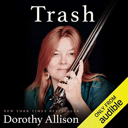 Amazon Com Trash Audible Audio Edition Dorothy Allison Julie Mckay Audible Studios Books