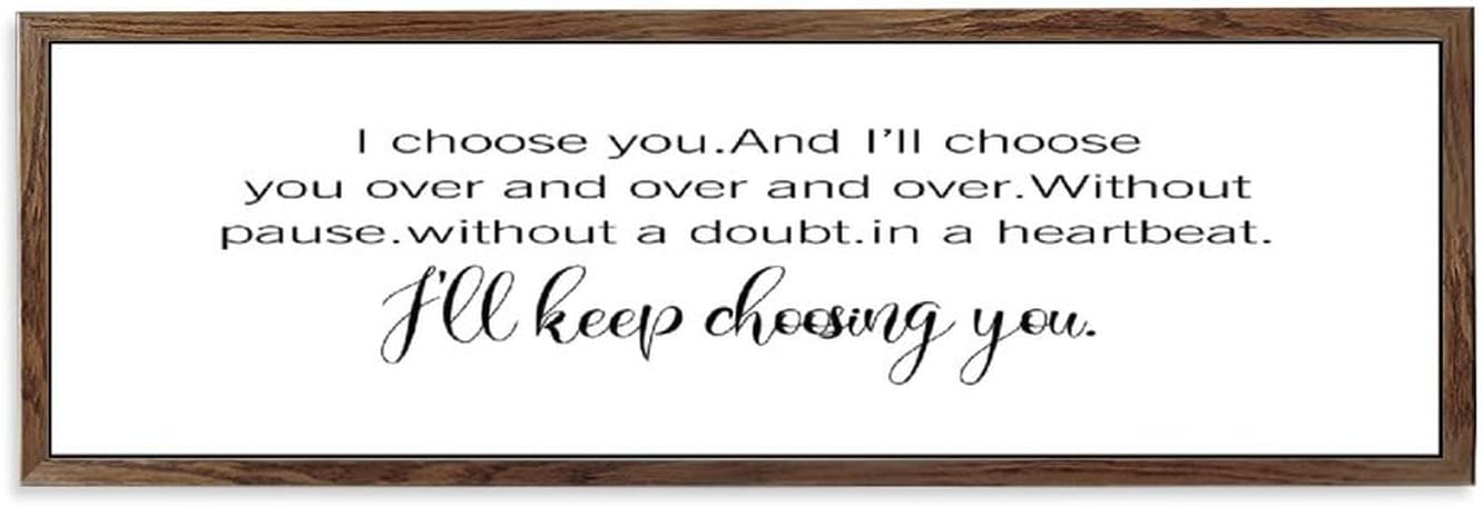 Bedroom Wall Decor I Choose You Sign Master Bedroom Decor Wood Signs Sign for Above A Bed 6in x 20in