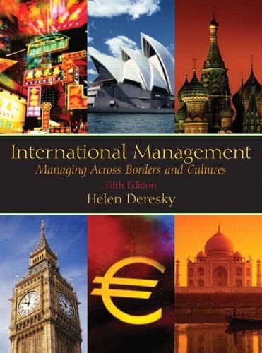 International Management: Managing Across Borders And Cultures